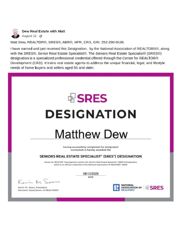 Dew Real Estate with Matt Facebook post: Matt's new Seniors Real Estate Specialist (SRES) designation certificate